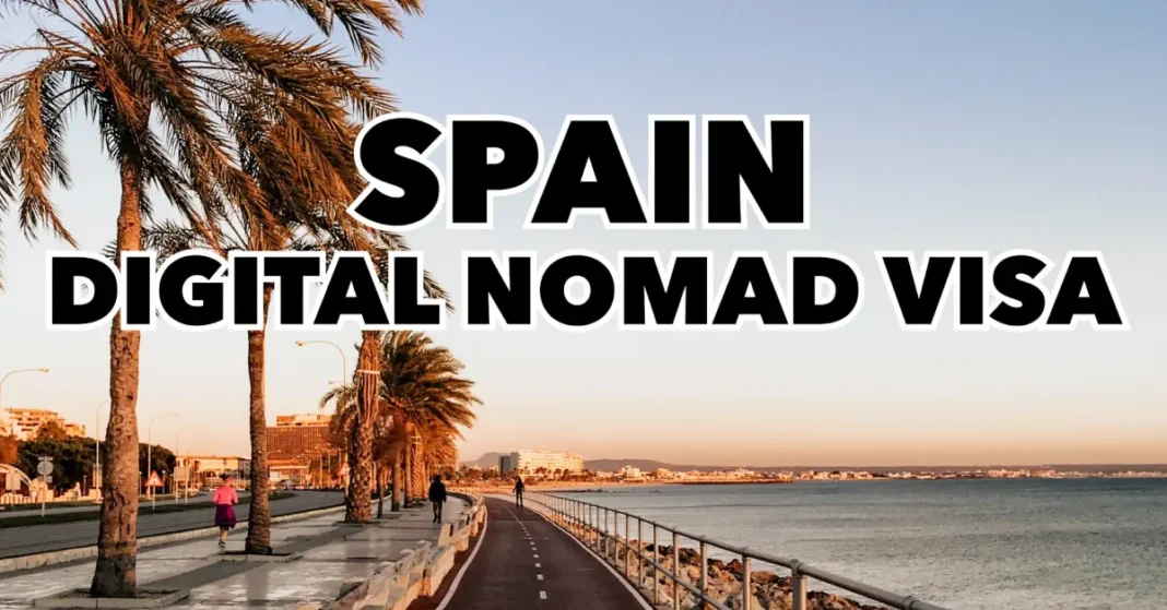How to Get Spain Digital Nomad Visa